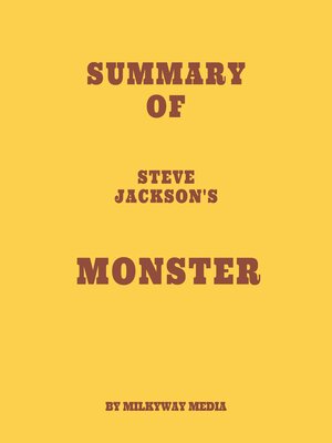 cover image of Summary of Steve Jackson's Monster